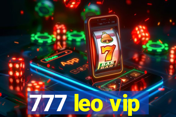 777 leo vip